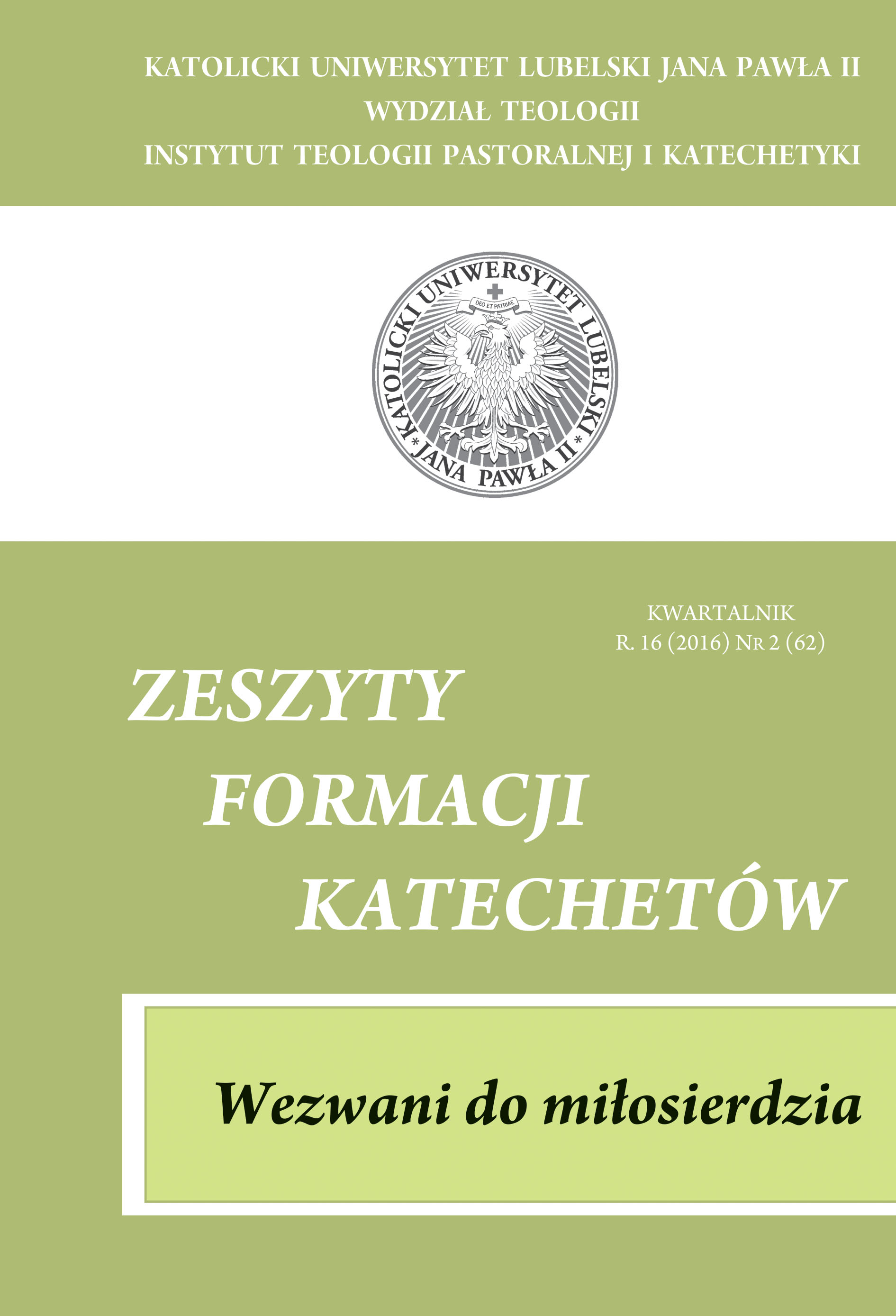 Pokaż Tom 62 Nr 2 (2016): WEZWANI DO MIŁOSIERDZIA