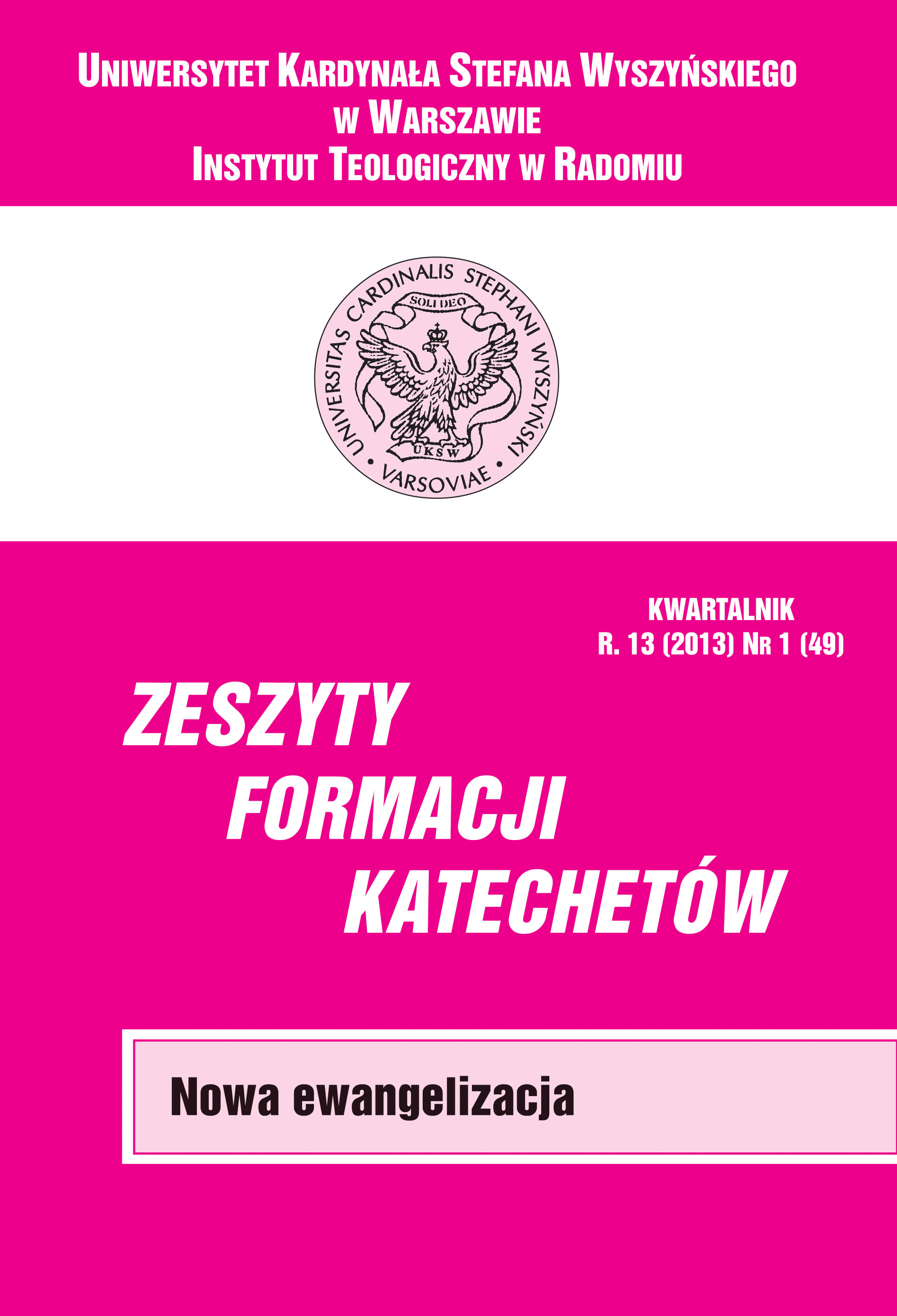Pokaż Tom 49 Nr 1 (2013): NOWA EWANGELIZACJA