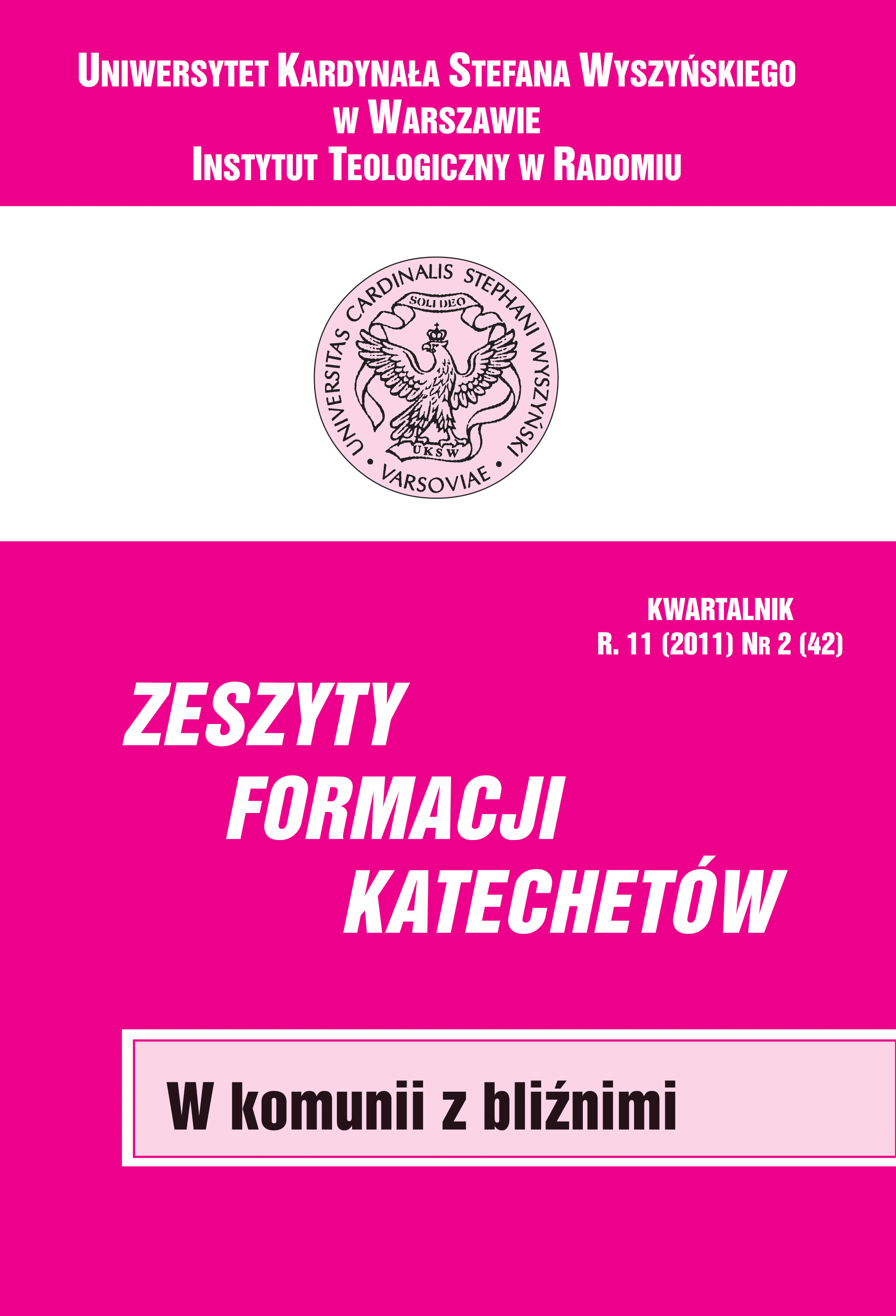 Pokaż Tom 42 Nr 2 (2011): W KOMUNII Z BLIŹNIMI