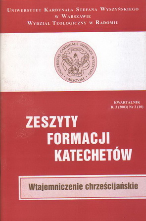 Pokaż Tom 10 Nr 2 (2003): WTAJEMNICZENIE CHRZEŚCIJAŃSKIE